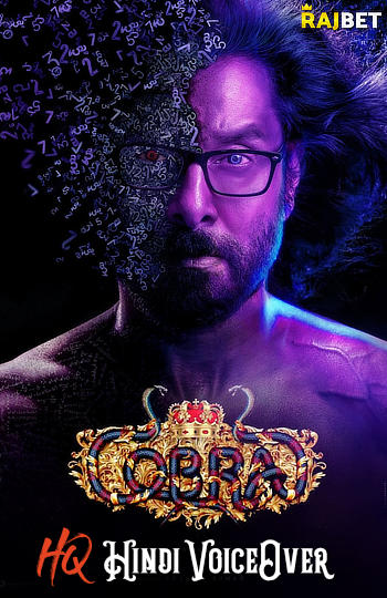 Cobra (2022) [HQ Hindi-VoiceOver] HC-HDRip 1080p 720p &#ffcc77; 480p x264 HD | Full Movie