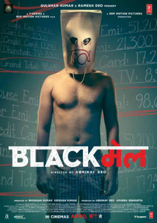 Blackmail (2018) Hindi Movies 720p | 480p BluRay 1.2GB - 500MB