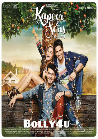 Kapoor and Sons 2016 BluRay 480p Full Hindi Movie Download 400Mb