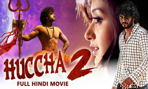 Huccha 2 2019 HDRip 350Mb Hindi Dubbed 480p Watch Online Full Movie Download HDMovies4u