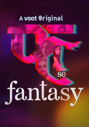 Fuh se Fantasy 2019 HDRip 900MB Hindi WEB Series 720p Download