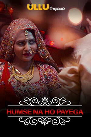 Charmsukh 2020 (Humse Na Hopayega) Hindi Hot Short Movie | ULLU