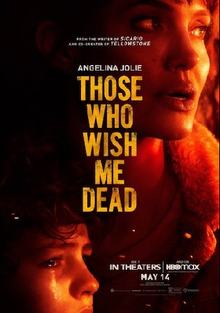 Those Who Wish Me Dead 2021 WEB-DL 850MB English 720p ESub