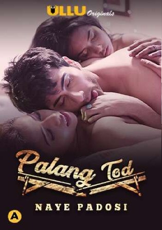 Palang Tod Naye Padosi 2021 WEB-DL 450Mb Hindi S01 Part 01 720p