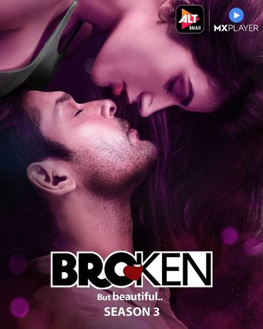 Broken But Beautiful (Season 3) Hindi WEB-DL 720p & 480p x264 HD [ALL Episodes] | AltBalaji Series