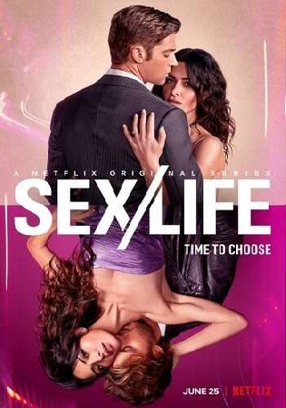 Sex Life 2021 WEB-DL 1.2GB Hindi Dual Audio S01 Complete Download 480p 720p Watch Online Free bolly4u