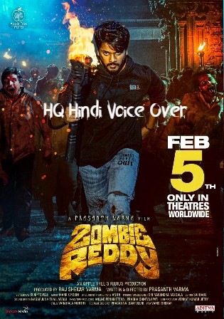 Zombie Reddy 2021 WEB-DL 400Mb Hindi HQ VO Dual Audio 480p
