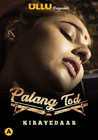 Palang Tod Kirayedaar 2021 WEB-DL 150MB Hindi ULLU 720p watch Online Full Movie Download bolly4u