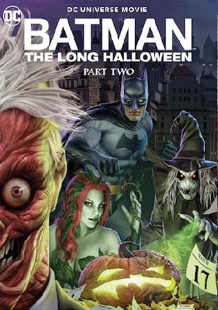 Batman The Long Halloween Part 2 2021 WEB-DL 750MB English 720p ESub