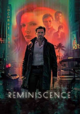 Reminiscence 2021 WEB-DL 350Mb English 480p ESubs Watch Online Full Movie Download bolly4u
