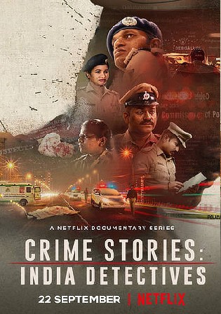 Crime Stories India Detectives 2021 WEB-DL 550MB Hindi S01 480p Watch Online Full Movie Download bolly4u