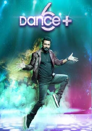 Dance Plus 6 HDTV 480p 180Mb 22 September 2021 Watch Online Free Download bolly4u