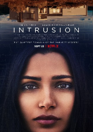Intrusion 2021 WEB-DL 300MB Hindi Dual Audio ORG 480p ESub Watch Online Full Movie Download bolly4u