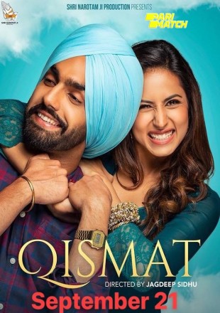 Qismat 2 2021 CAMRip 500MB Punjabi Movie Download 480p