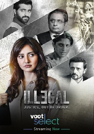 Illegal 2021 WEB-DL 850Mb Hindi S02 Download 480p Watch Online Free bolly4u