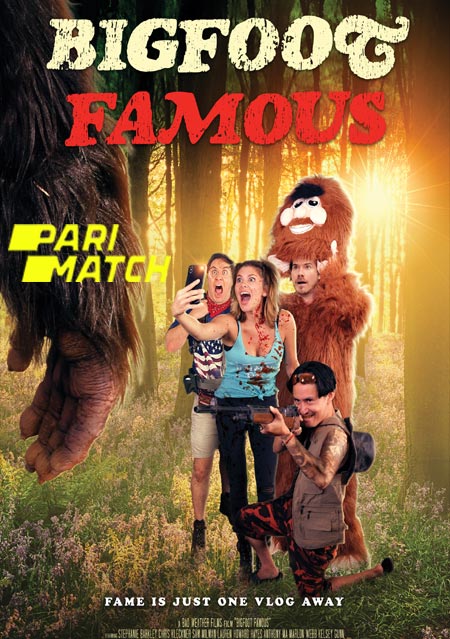 Bigfoot Famous (2021) Bengali (Voice Over)-English WEB-HD x264 720p