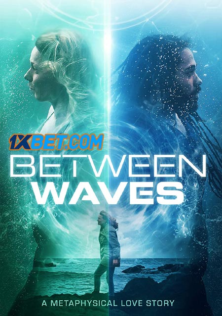 Between Waves (2020) Tamil (Voice Over)-English WEB-HD x264 720p