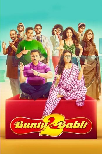 Bunty Aur Babli 2 (2021) WEB-DL [Hindi DD5.1] 1080p 720p & 480p [x264/HEVC] HD | Full Movie [Prime Video]