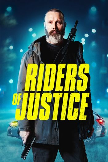 Riders of Justice (2020) BluRay [Hindi (ORG 2.0) & English] 1080p 720p 480p Dual Audio [x264/HEVC] | Full Movie