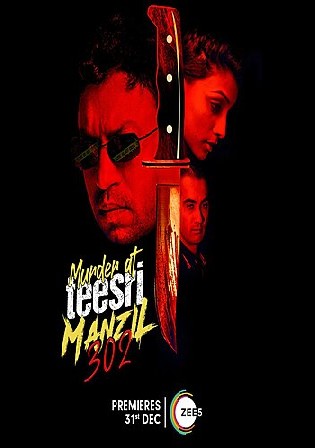 Murder at Teesri Manzil 302 2021 WEB-DL 350MB Hindi Movie Download 480p