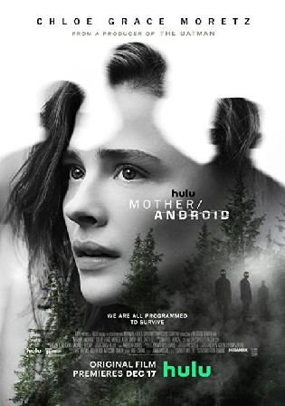 Mother Android 2022 WEB-DL 850Mb Hindi Dual Audio ORG 720p Watch online Full Movie Download bolly4u