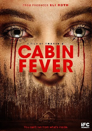 Cabin Fever Reboot 2016 BluRay 850Mb UNRATED Hindi Dual Audio 720p