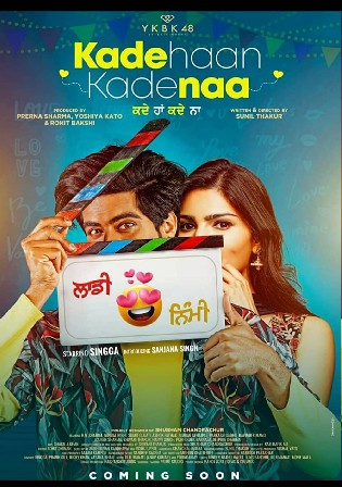 Kade Haan Kade Naa 2021 WEB-DL 950Mb Punjabi Movie Download 720p Watch online Free bolly4u