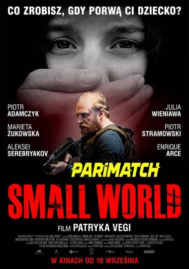 Small World (2021) Hindi WEB-HD 720p [Hindi (Voice Over)] HD | Full Movie