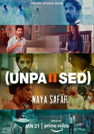Unpaused Naya Safar 2022 WEB-DL 950MB Hindi S01 Download 720p