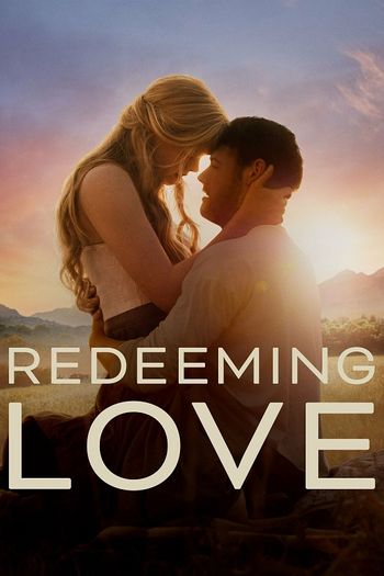 Redeeming Love 2022 English Web-DL Full Movie Download