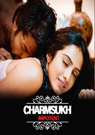 Charmsukh Impotent 2022 WEB-DL Hindi ULLU 720p Watch Online Free Download HDMovies4u