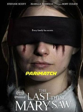 The Last Thing Mary Saw 2021 WEB-HD 750MB Bengali (Voice Over) Dual Audio 720p Watch Online Full Movie Download bolly4u