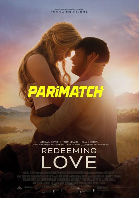 Redeeming Love (2022) Hindi (Voice Over)-English WEB-HD x264 720p