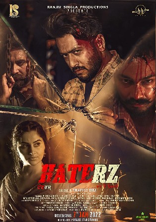 Haterz 2022 WEB-DL Punjabi Movie Download 720p 480p Watch Online Free Bolly4u