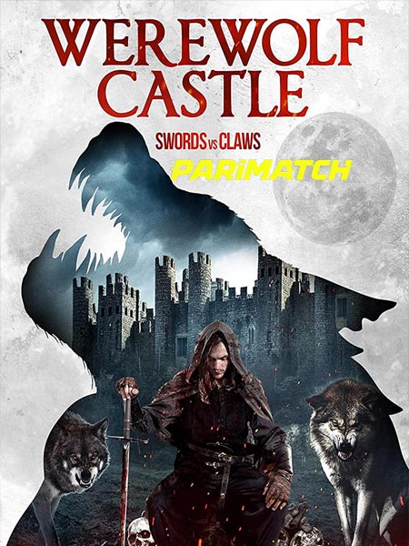 Werewolf Castle (2022) Bengali (Voice Over)-English WEB-HD 720p