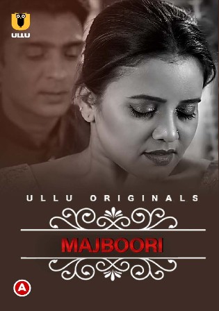Charmsukh Majboori 2022 WEB-DL 300MB Hindi ULLU 720p Download