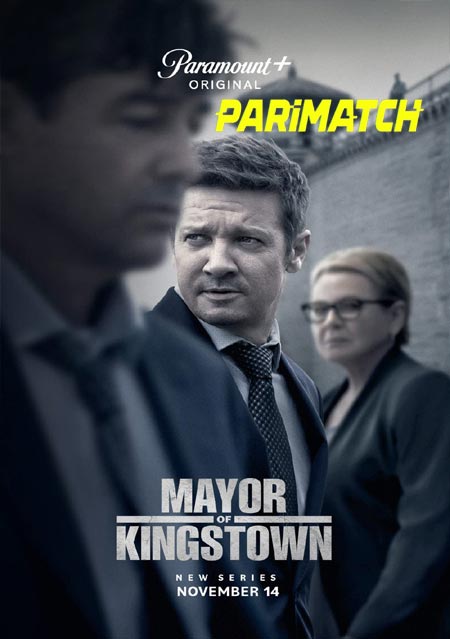 Mayor of Kingstown (2021) Full Season 1 Hindi (HQ-Dub)-English 720p x264 300MB