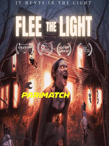 Flee the Light (2021) Hindi (Voice Over)-English WEB-HD x264 720p
