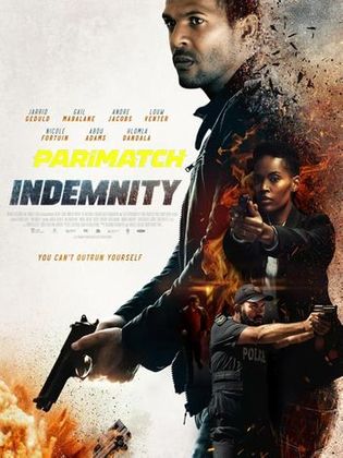 Indemnity 2021 WEB-HD 750MB Hindi (Voice Over) Dual Audio 720p Watch Online Full Movie Download bolly4u
