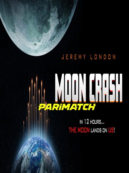 Moon Crash (2022) Telugu (Voice Over)-English WEB-HD x264 720p