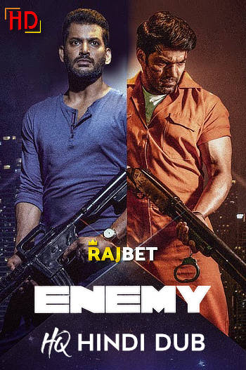 Enemy (2021) [HQ Hindi-Dub] WEB-DL 1080p 720p & 480p [x264/HEVC] HD | Full Movie