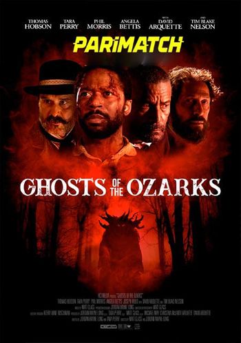 Ghosts of the Ozarks 2021 Bengali (Voice Over) Dual Audio 720p WEB-HD X264