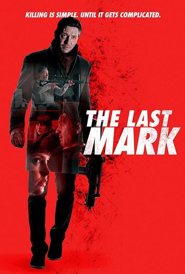 The Last Mark (2022) WEB-HDRip [English DD2.0] 720p & 480p x264 | Full Movie