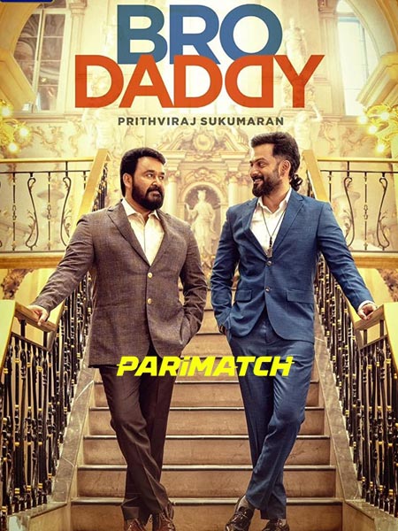Bro Daddy (2022) 720p WEBDL x264 [Dual Audio] [Hindi (Voice Over) Or English] [1.4 GB] Full Hollywood Movie Hindi