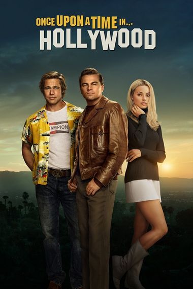 Once Upon a Time in Hollywood (2019) BluRay [Hindi DD5.1 & English] Dual Audio 1080p & 720p & 480p x264 ESubs HD | Full Movie