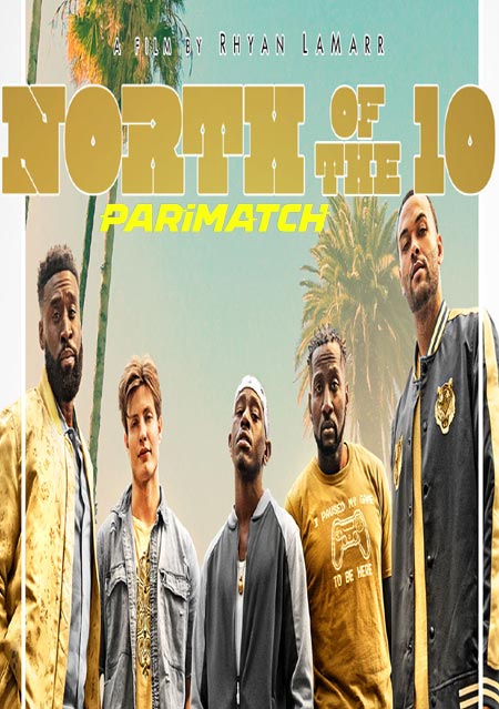 North of the 10 (2022) 720p WEBRip x264 [Bengali (Voice Over) Dubbed] [1.2GB] Full Hollywood Movie Bengali