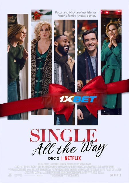 Single All the Way (2021) 720p WEBRip x264 AAC [Dual Audio] [Tamil (Voice Over) OR English] [900MB] Full Hollywood Movie
