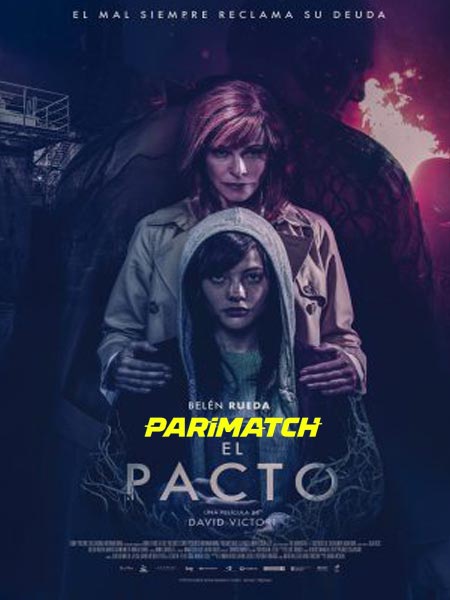 El Pacto (2022) Hindi (Voice Over)-English HDCAM x264 720p
