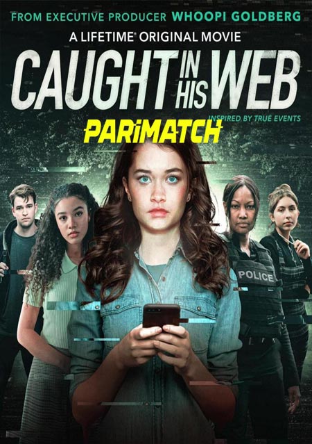Caught In His Web (2020) Hindi (Voice Over)-English Web-HD x264 720p