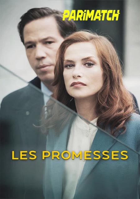 Les Promesses (2022) Hindi (Voice Over)-English HDCAM 720p